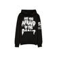Are You Afraid of the Dark? Hoodie